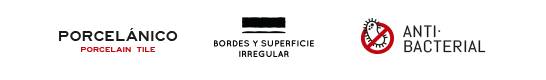 Porcelánico - Bordes y Superficie Irregular - Antibacterial